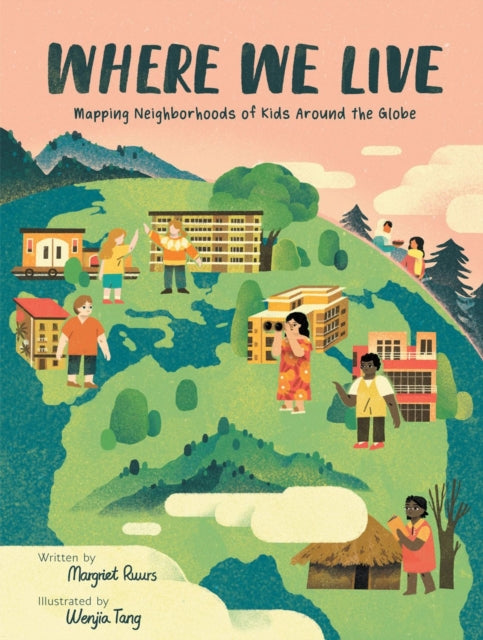 Book cover of: Where We Live. By: Margriet Ruurs