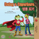 Book cover of: Being a Superhero (English Korean Bilingual Book)