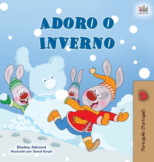 Book cover of: I Love Winter (Portuguese Book for Kids- Portugal)