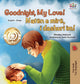 Book cover of: Goodnight, My Love! (English Albanian Bilingual Book for Kids)