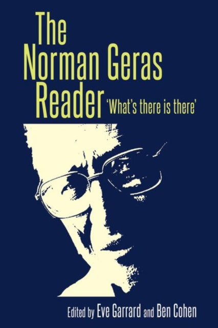 Book cover of: Norman Geras Reader. By: Norman Geras