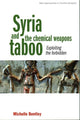 Book cover of: Syria and the Chemical Weapons Taboo. By: Michelle Bentley