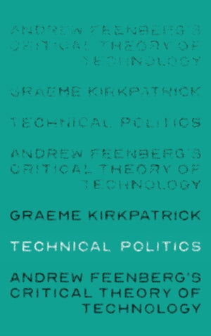Technical Politics