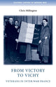 Book cover of: From Victory to Vichy. By: Chris Millington