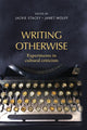 Book cover of: Writing Otherwise. By: Jackie Stacey