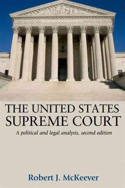 Book cover of: United States Supreme Court. By: Robert J. McKeever
