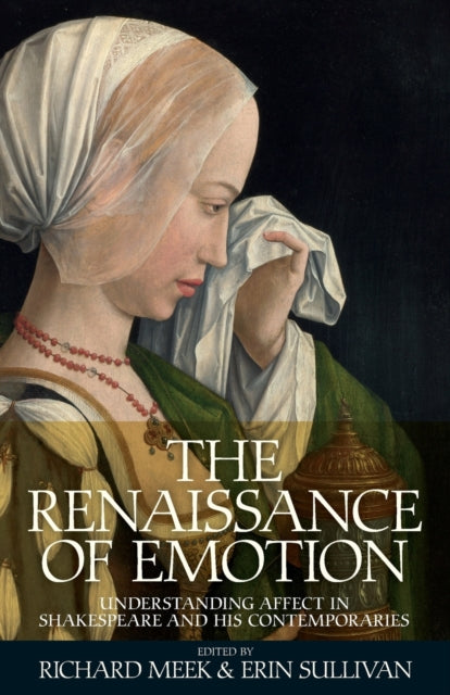 Book cover of: Renaissance of Emotion. By: Richard Meek