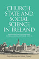Book cover of: Church, State and Social Science in Ireland. By: Peter Murray
