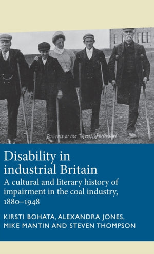 Disability in Industrial Britain