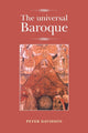 Book cover of: Universal Baroque. By: Peter Davidson