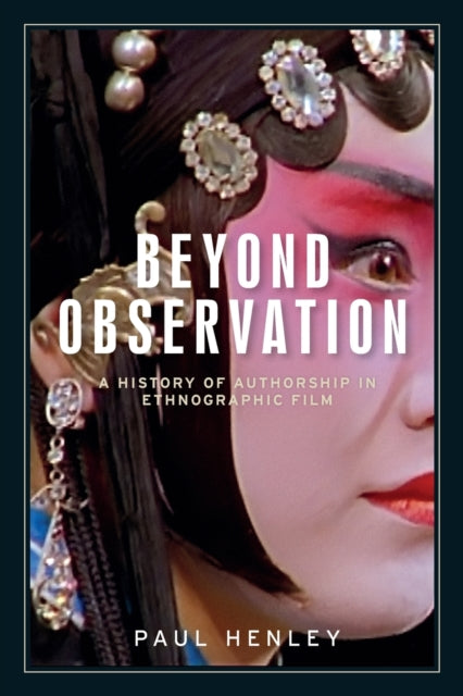 Book cover of: Beyond Observation. By: Paul Henley