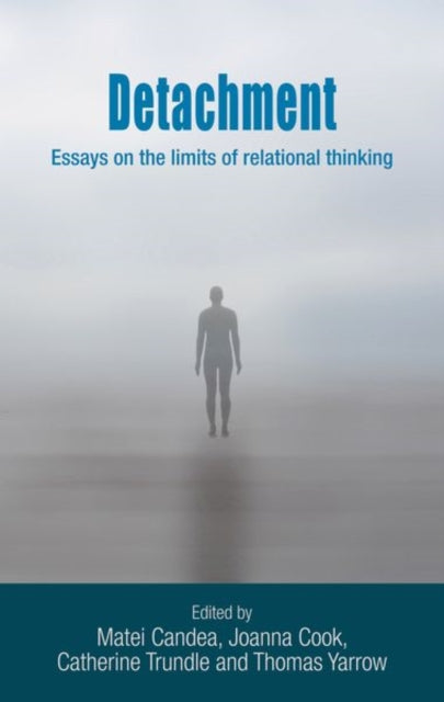 Book cover of: Detachment. By: Matei Candea