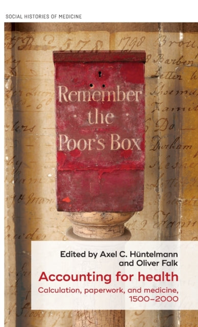 Book cover of: Accounting for Health. By: Axel C. Hüntelmann