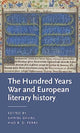 Book cover of: Literatures of the Hundred Years War. By: Daniel Davies