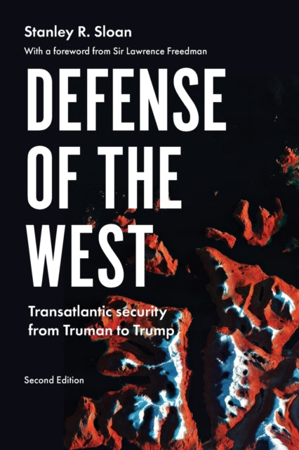 Book cover of: Defense of the West. By: Stanley R. Sloan