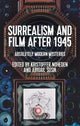 Book cover of: Surrealism and Film After 1945. By: Kristoffer Noheden