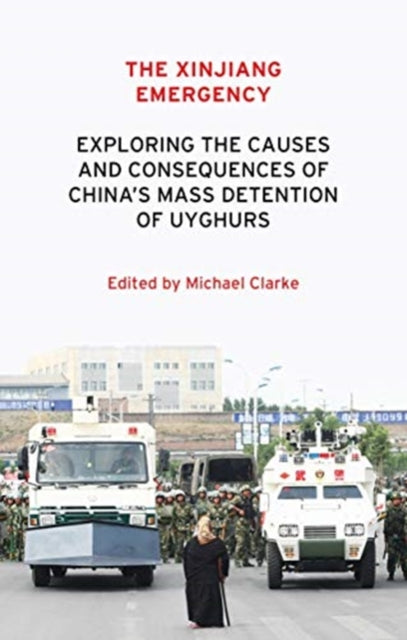 The Xinjiang Emergency