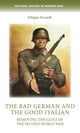 Book cover of: Bad German and the Good Italian. By: Paul Barnaby
