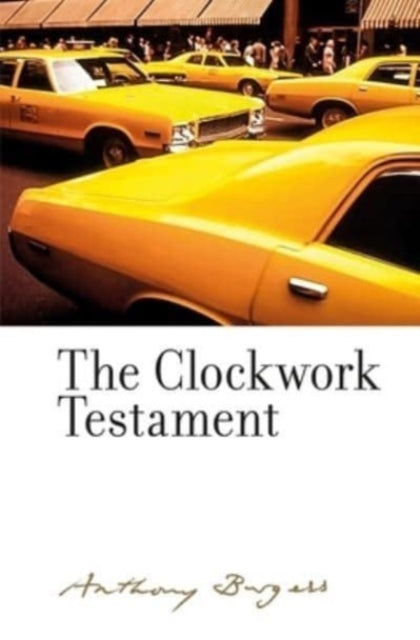 Book cover of: Clockwork Testament or: Enderby's End. By: Ákos Farkas