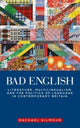 Book cover of: Bad English. By: Rachael Gilmour