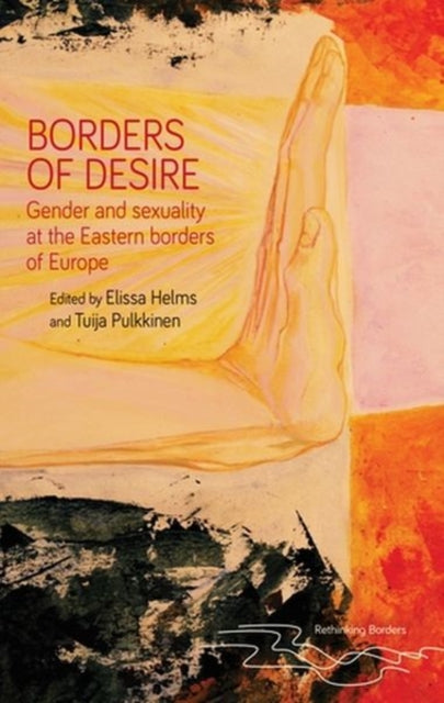 Book cover of: Borders of Desire. By: Elissa Helms