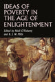 Book cover of: Ideas of Poverty in the Age of Enlightenment. By: Niall O'Flaherty