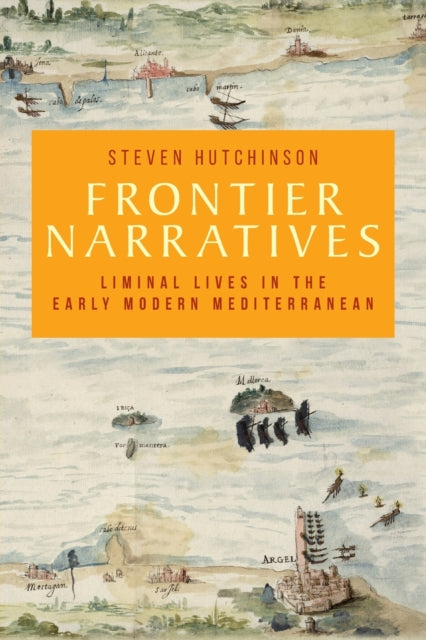 Book cover of: Frontier Narratives. By: Steven Hutchinson