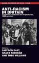 Book cover of: Anti-Racism in Britain. By: Saffron East