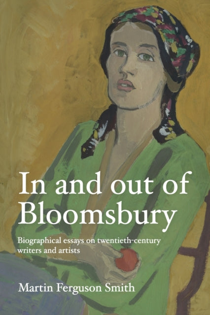 Book cover of: In and out of Bloomsbury. By: Martin Ferguson Smith