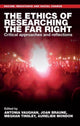 Book cover of: Ethics of Researching the Far Right. By: Antonia Vaughan