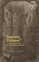 Book cover of: Spectral Dickens. By: Bove, Alexander A., III