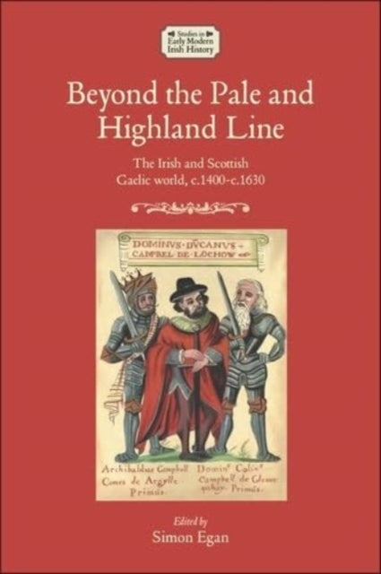 Book cover of: Beyond the Pale and Highland Line. By: Simon Egan