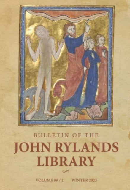 Book cover of: Bulletin of the John Rylands Library 99/2. By: Stephen Mossman