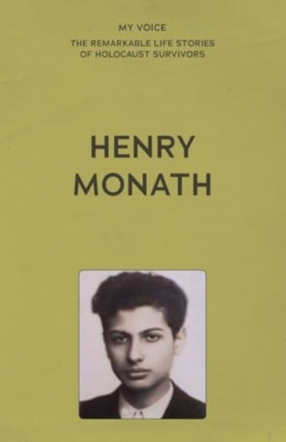 Book cover of: My Voice: Henry Monath. By: The Fed