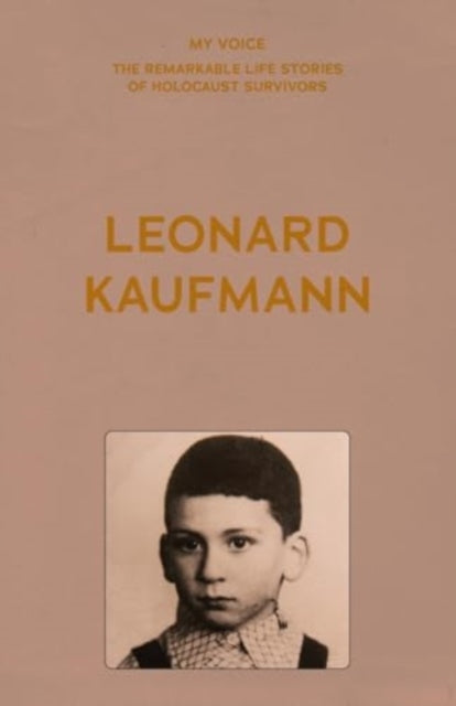 My Voice: Leonard Kaufmann