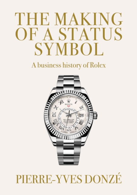 The Making of a Status Symbol