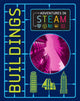 Book cover of: Adventures in STEAM: Buildings. By: Izzi Howell