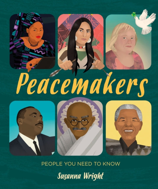 Book cover of: People You Need To Know: Peacemakers. By: Susanna Wright