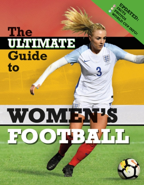 Book cover of: Ultimate Guide to Women's Football. By: Yvonne Thorpe