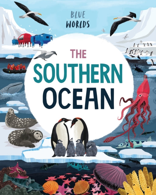 Book cover of: Blue Worlds: The Southern Ocean. By: Anita Ganeri