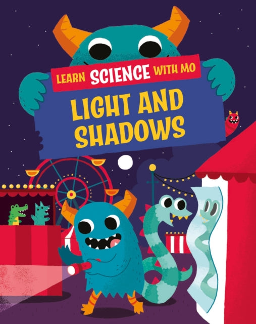 Book cover of: Learn Science with Mo: Light and Shadows. By: Paul Mason
