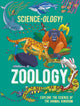Book cover of: Science-ology!: Zoology. By: Anna Claybourne