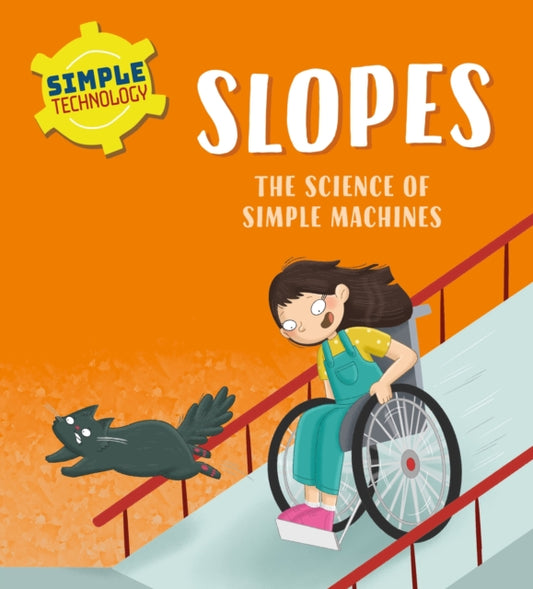 Book cover of: Simple Technology: Slopes. By: Liz Lennon