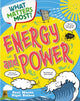 Book cover of: What Matters Most?: Energy and Power