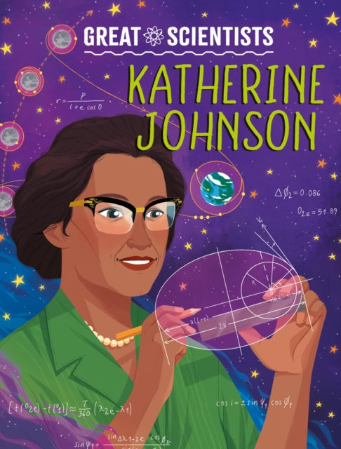 Book cover of: Great Scientists: Katherine Johnson