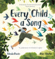 Every Child A Song 9781526361431 Nicola Davies