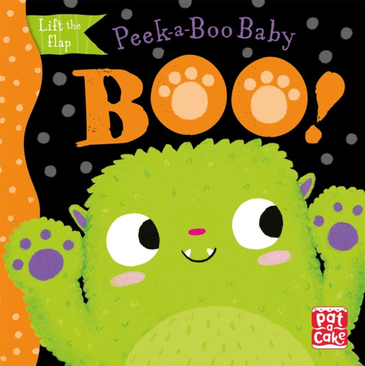 Book cover of: Peek-a-Boo Baby: Boo. By: Pat-a-Cake