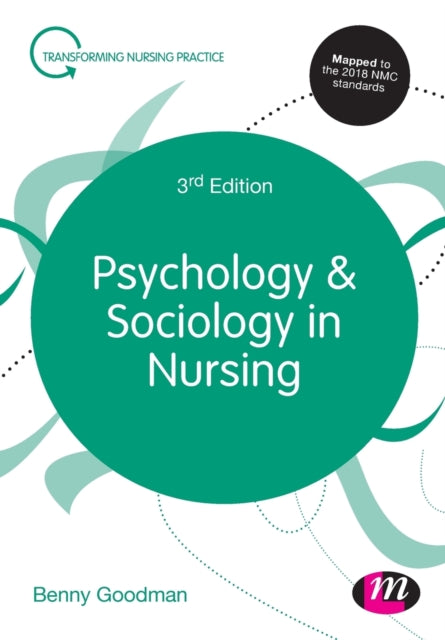 Book cover of: Psychology and Sociology in Nursing. By: Benny Goodman