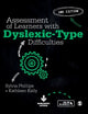 Book cover of: Assessment of Learners with Dyslexic-Type Difficulties. By: Sylvia Phillips