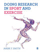 Book cover of: Doing Research in Sport and Exercise. By: Mark Smith